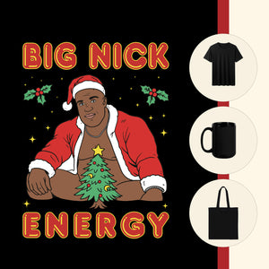 Big Nick Energy