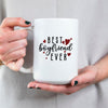 Personalised Best Girlfriend, Best Boyfriend Ever Mug Printed on Both Sides