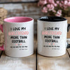 Personalised I Love My Girlfriend More Than Football Mug Printed on Both Sides