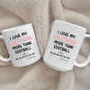Personalised I Love My Girlfriend More Than Football Mug Printed on Both Sides